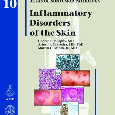 Inflammatory Disorders Of The Skin: No 10 (Atlas Of Non-Tumor Pathology, Series 1,)