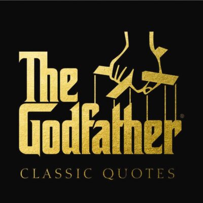 The Godfather Classic Quotes