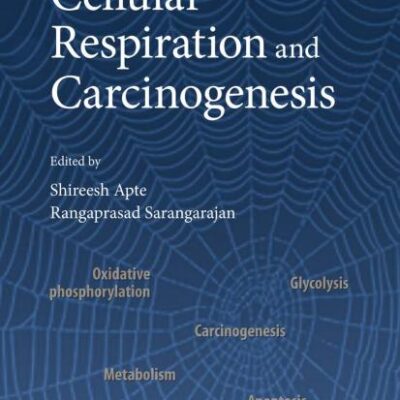 Cellular Respiration and Carcinogenesis (Hb)