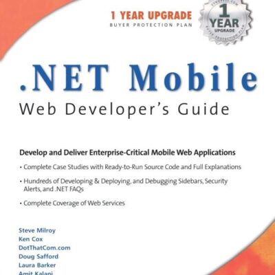 .NET Mobile Web Developers Guide (.NET Developers Series)