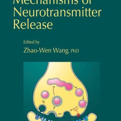 MOLECULAR MECHANISMS OF NEUROTRANSMITTER RELEASE