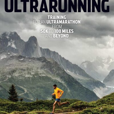 Hal Koerner's Field Guide to Ultrarunning