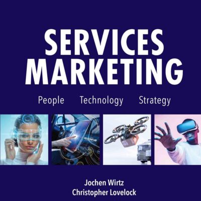 Services Marketing People, Technology, Strategy Ninth Edition