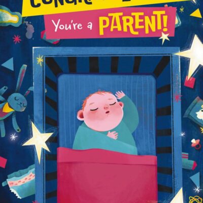 Congratulations, You'Re Becoming A Parent
