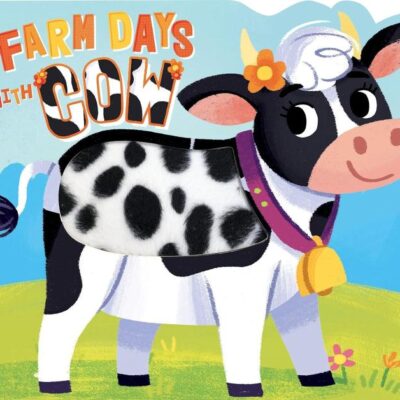 Farm Days with Cow Touch and Feel Book