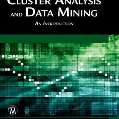 Cluster Analysis and Data Mining: An Introduction