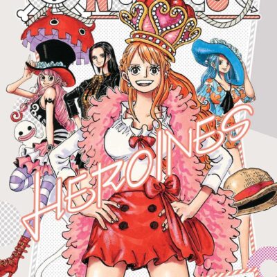 Heroines: Volume 1 (One Piece, 1)