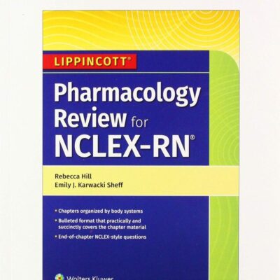 Lippincott Pharmacology Review For Nclex Rn (Ie) (Pb 2020)