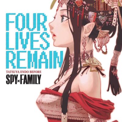 Four Lives Remain: Tatsuya Endo Before Spy X Family