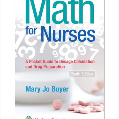 Math For Nurses: : A Pocket Guide to Dosage Calculations and Drug Preparation