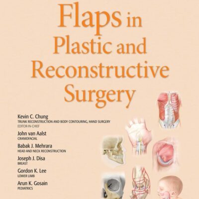 FLAPS IN PLASTIC AND RECONSTRUCTIVE SURGERY WITH ACCESS CODE (HB 2020)