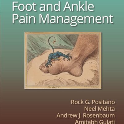 FOOT AND ANKLE PAIN MANAGEMENT WITH ACCESS CODE (HB 2023)