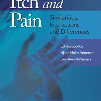 Itch And Pain Similarities Interactions And Differences (Pb 2021)