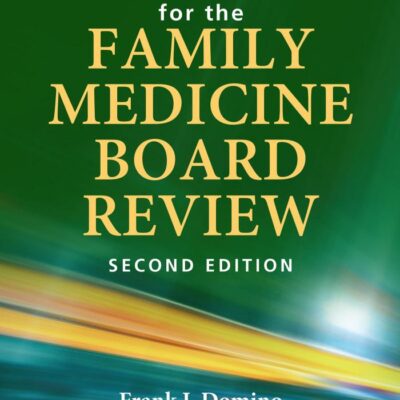 Fast Facts for the Family Medicine Board Review: Print + eBook with Multimedia