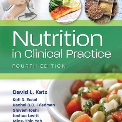 Nutrition In Clinical Practice 4Ed (Pb 2022)