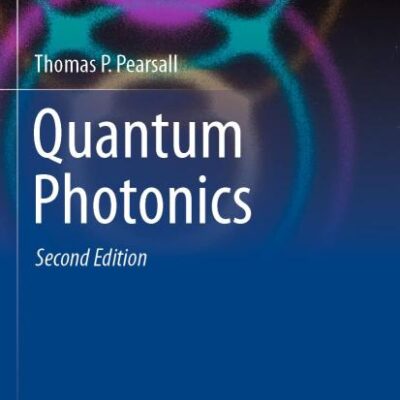 Quantum Photonics (Graduate Texts in Physics)