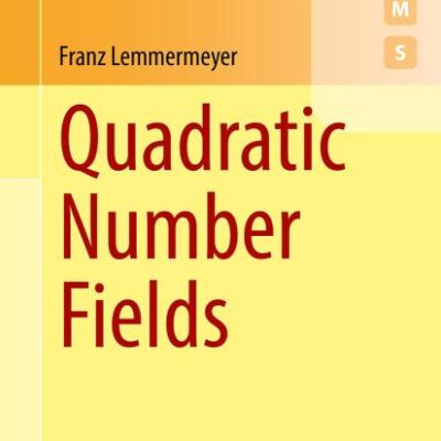 Quadratic Number Fields (Springer Undergraduate Mathematics)