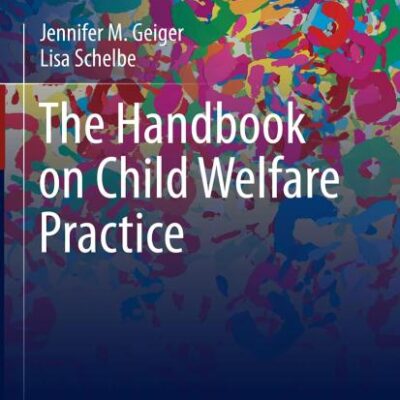 The Handbook on Child Welfare Practice
