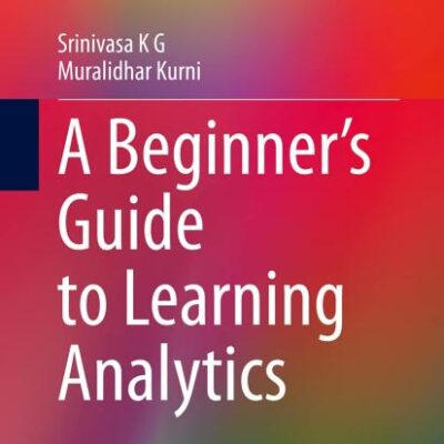 A Beginner's Guide to Learning Analytics