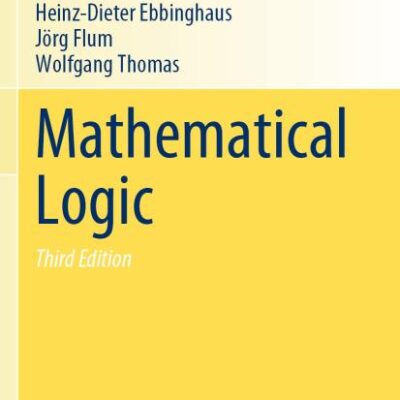 Mathematical Logic: 291 (Graduate Texts in Mathematics)