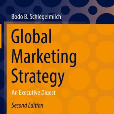 Global Marketing Strategy: An Executive Digest
