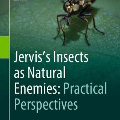 Jervis's Insects as Natural Enemies: Practical Perspectives