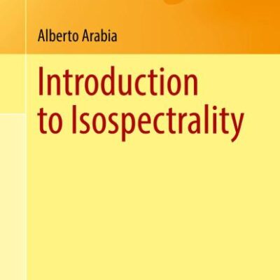 Introduction to Isospectrality (Universitext)