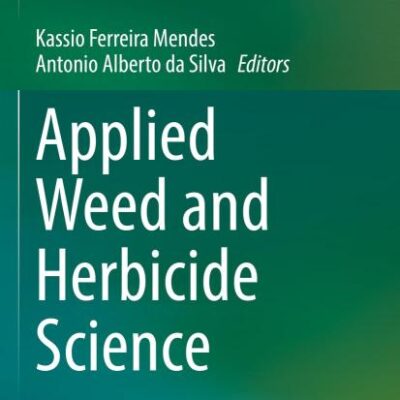 Applied Weed and Herbicide Science