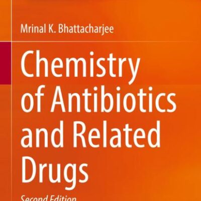 Chemistry of Antibiotics and Related Drugs