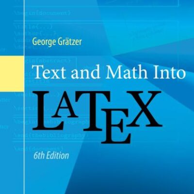 Text and Math Into LaTeX