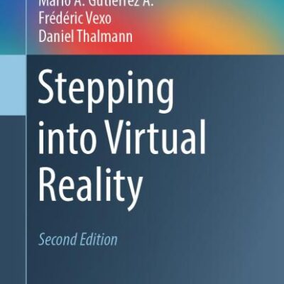 Stepping into Virtual Reality