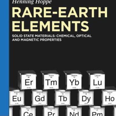 Rare-earth Elements: Solid State Materials: Chemical, Optical and Magnetic Properties