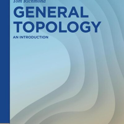 GENERAL TOPOLOGY: AN INTRODUCTION (De Gruyter Textbook)
