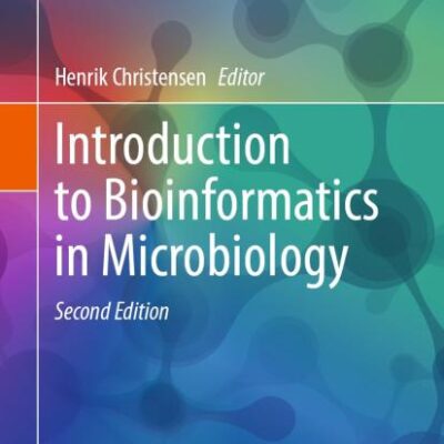 Introduction to Bioinformatics in Microbiology (Learning Materials in Biosciences)