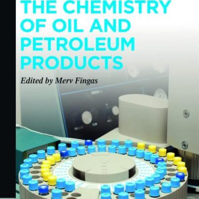 CHEMISTRY OF OIL AND PETROLEUM PRODUCTS: (De Gruyter STEM)