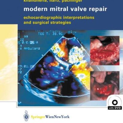 MODERN MITRAL VALVE REPAIR (HB)