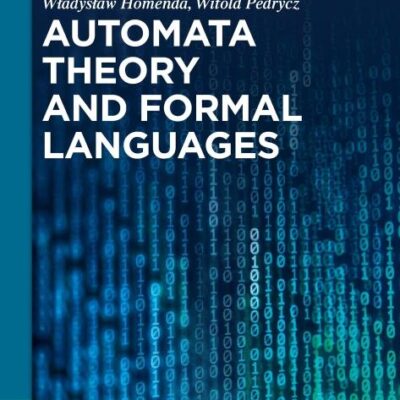 AUTOMATA THEORY AND FORMAL LANGUAGES: