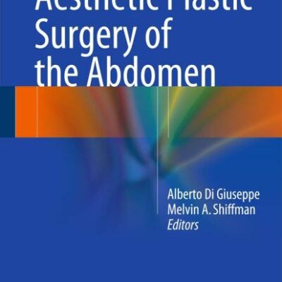 Aesthetic Plastic Surgery of the Abdomen