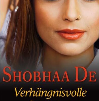 Verhängnisvolle Schönheit: Roman