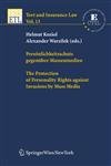 PERSONLICHKEITSSCHUTZ UND MASSENMEDIEN: v. 13 (Tort and Insurance Law / Tort and Insurance Law - Yearbooks)