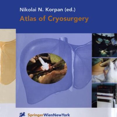 Atlas Of Cryosurgery