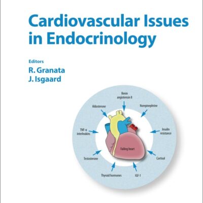 Cardiovascular Issues in Endocrinology (FRONTIERS OF HORMONE RESEARCH)