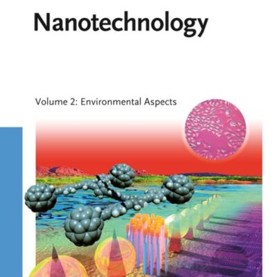 Nanotechnology: Volume 2: Environmental Aspects