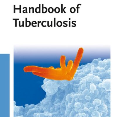Handbook of Tuberculosis, 3 Volume Set