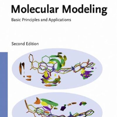 Molecular Modeling: Basic Principles and Applications