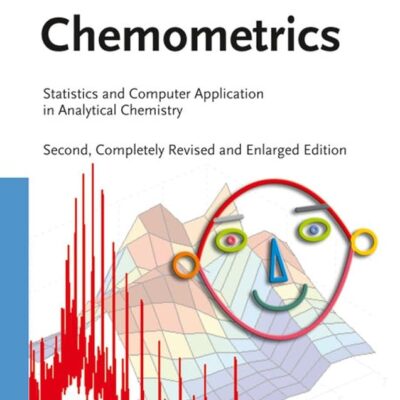 Chemometrics: Statistics and Computer Application in Analytical Chemistry