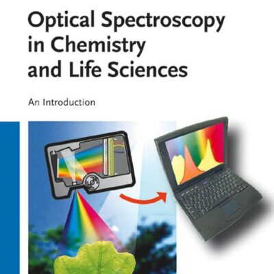 Optical Spectroscopy in Chemistry and Life Sciences: An Introduction