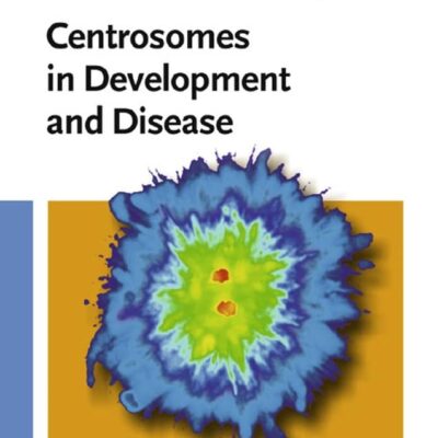 Centrosomes in Development and Disease