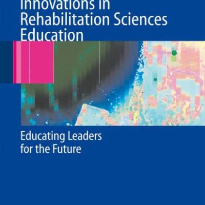 Innovations In Rehabilitation Sciences Education (Hb 2005)