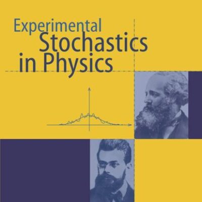 Experimental Stochastics in Physics